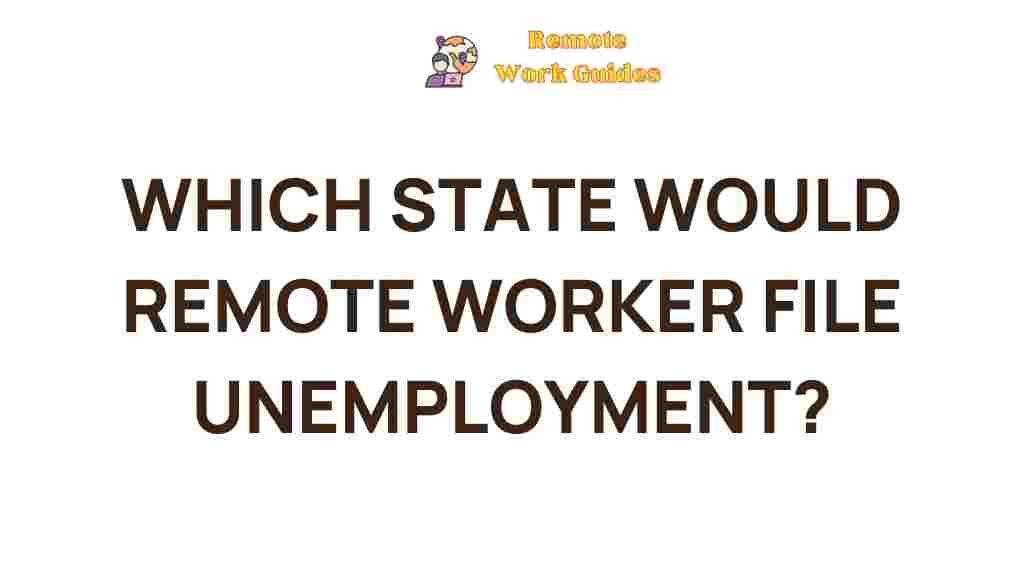 best-states-remote-workers-file-unemployment