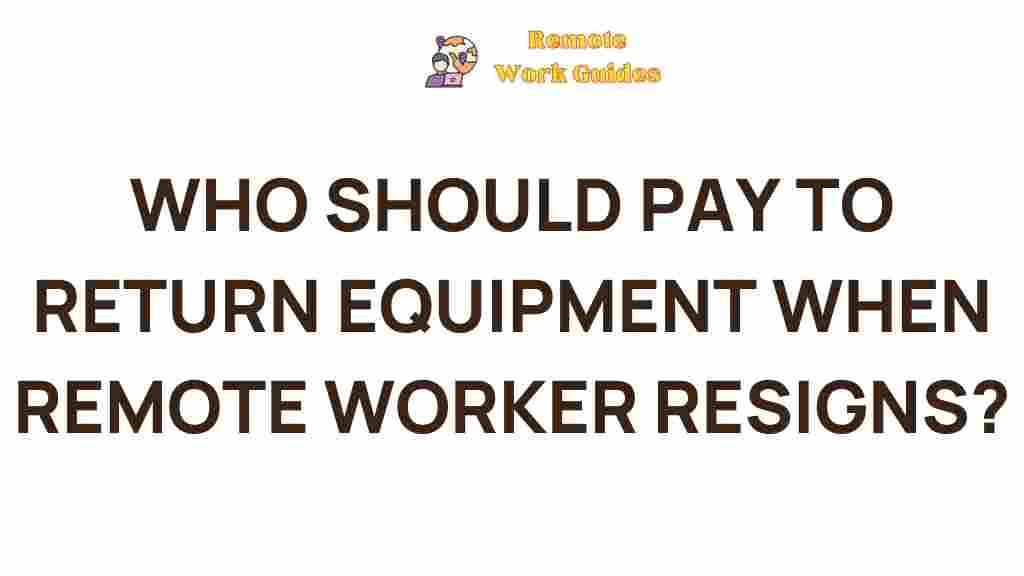 remote-work-equipment-return-cost