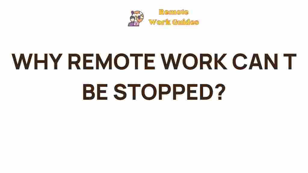 unstoppable-rise-remote-work